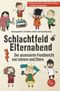 Schlachtfeld Elternabend Cover des Buches Schlachtfeld Elternabend