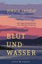 Blut und Wasser Cover des Buches Blut und Wasser (ISBN: 9783944359496)