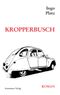 Kropperbusch Cover des Buches Kropperbusch (ISBN: 9783944382814)