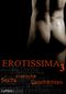 Erotissima Vol.3: Sechs erotische Geschichten Cover des Buches Erotissima Vol.3: Sechs erotische Geschichten