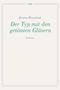 Der Typ mit den getönten Gläsern Cover des Buches Der Typ mit den getönten Gläsern (ISBN: 9783944503318)