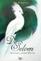 Die Selven Cover des Buches Die Selven (ISBN: 9783944504025)