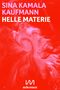 Helle Materie Cover des Buches Helle Materie (ISBN: 9783944543741)