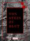 Von Stein zu Blut Cover des Buches Von Stein zu Blut