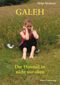 Galeh - Der Himmel ist nicht nur oben Cover des Buches Galeh - Der Himmel ist nicht nur oben (ISBN: 9783944847269)