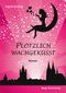 Plötzlich wachgeküsst Cover des Buches Plötzlich wachgeküsst (ISBN: 9783944847320)