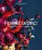Femmetastic! Cover des Buches Femmetastic! (ISBN: 9783944874883)