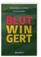 Blutwingert Cover des Buches Blutwingert (ISBN: 9783945676738)