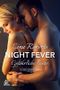 Night Fever - Gefährliche Liebe Cover des Buches Night Fever - Gefährliche Liebe