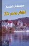 Ein gutes Alibi Cover des Buches Ein gutes Alibi (ISBN: 9783945763100)