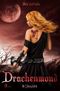 Drachenmond Cover des Buches Drachenmond (ISBN: 9783945766866)