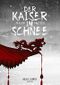 Der Kaiser im Schnee Cover des Buches Der Kaiser im Schnee