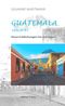 Guatemala leuchtet Cover des Buches Guatemala leuchtet (ISBN: 9783945961315)