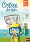 Ostsee for kids Cover des Buches Ostsee for kids (ISBN: 9783946323297)