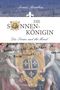 Die Sonnenkönigin / Die Sonne und ihr Mond Cover des Buches Die Sonnenkönigin / Die Sonne und ihr Mond (ISBN: 9783946376620)