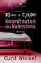 Koordinaten des Wahnsinns Cover des Buches Koordinaten des Wahnsinns (ISBN: 9783946686323)