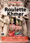 Roulette Khmer Cover des Buches Roulette Khmer (ISBN: 9783947003464)