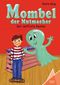 Mombel der Mutmacher Cover des Buches Mombel der Mutmacher (ISBN: 9783947083480)