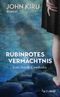 Rubinrotes Vermächtnis Cover des Buches Rubinrotes Vermächtnis (ISBN: 9783947145041)