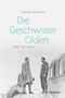 Die Geschwister Olden Cover des Buches Die Geschwister Olden (ISBN: 9783947215324)