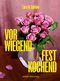 Vorwiegend festkochend Cover des Buches Vorwiegend festkochend (ISBN: 9783947596201)