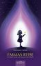 EMMAS REISE Cover des Buches EMMAS REISE (ISBN: 9783947608515)