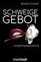 Schweigegebot Cover des Buches Schweigegebot (ISBN: 9783947612574)