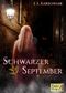 Schwarzer September Cover des Buches Schwarzer September (ISBN: 9783947706181)