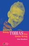 Tobias - Der kleine König Cover des Buches Tobias - Der kleine König (ISBN: 9783947724451)
