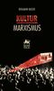 Kulturmarxismus Cover des Buches Kulturmarxismus (ISBN: 9783947726004)