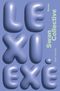 LEXI.exe Cover des Buches LEXI.exe (ISBN: 9783948174590)