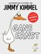 Gans Ernst von Jimmy Kimmel Cover des Buches Gans Ernst von Jimmy Kimmel (ISBN: 9783948230166)