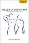 Smart in Top Shape Cover des Buches Smart in Top Shape (ISBN: 9783948342944)