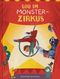 Lou im Monsterzirkus Cover des Buches Lou im Monsterzirkus (ISBN: 9783948877361)