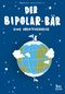 Der Bipolar-Bär Cover des Buches Der Bipolar-Bär (ISBN: 9783948904647)