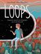 Loops Cover des Buches Loops (ISBN: 9783948904685)
