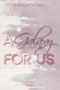 A Galaxy FOR US (Elbury University - Reihe 1) Cover des Buches A Galaxy FOR US (Elbury University - Reihe 1)