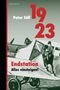 1923 Endstation. Alles einsteigen! Cover des Buches 1923 Endstation. Alles einsteigen! (ISBN: 9783949203374)