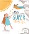 Mia entdeckt ihre Superkraft Cover des Buches Mia entdeckt ihre Superkraft (ISBN: 9783949239014)