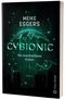 Cybionic – Die unaufhaltsame Einheit Cover des Buches Cybionic – Die unaufhaltsame Einheit (ISBN: 9783949345043)