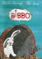 BIBBO Cover des Buches BIBBO (ISBN: 9783950348903)