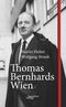 Thomas Bernhards Wien Cover des Buches Thomas Bernhards Wien (ISBN: 9783950512908)