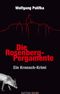 Die Rosenberg-Pergamente Cover des Buches Die Rosenberg-Pergamente (ISBN: 9783954003181)