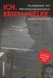 Ich. Erich Mielke Cover des Buches Ich. Erich Mielke (ISBN: 9783954005550)