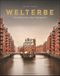 Welterbe Cover des Buches Welterbe (ISBN: 9783954161904)