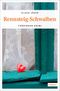 Rennsteig-Schwalben Cover des Buches Rennsteig-Schwalben (ISBN: 9783954516865)