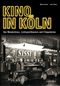 Kino in Köln Cover des Buches Kino in Köln (ISBN: 9783954518692)