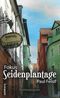 Fokus SEIDENPLANTAGE Cover des Buches Fokus SEIDENPLANTAGE (ISBN: 9783954527519)