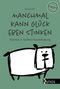 Manchmal kann Glück eben stinken Cover des Buches Manchmal kann Glück eben stinken (ISBN: 9783954642458)