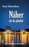 Näher als du glaubst Cover des Buches Näher als du glaubst (ISBN: 9783954752225)